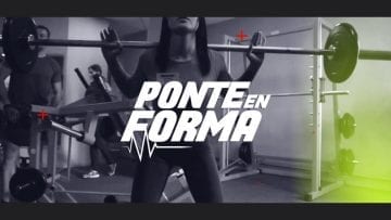 #PonteEnFormaC7 Programa 6 de Febrero 2019 Bloque 2