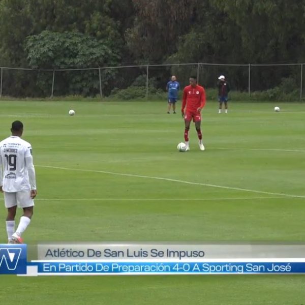Atlético De San Luis Se Impuso En Partido De Preparación 4-0 A Sporting San José 5 ATLETICO